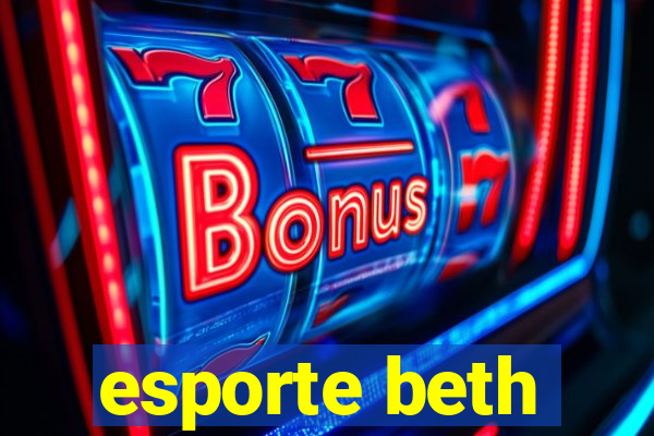 esporte beth